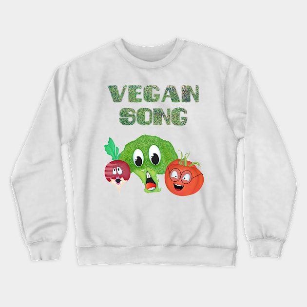 Vegan Song Crewneck Sweatshirt by stefy